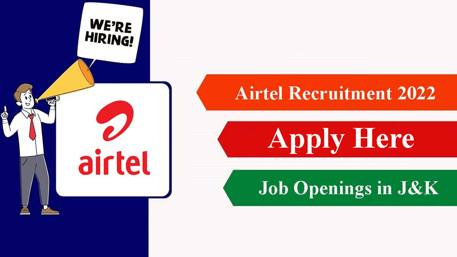 Airtel Srinagar Recruitment 2022, Qualification: 10+2 and above