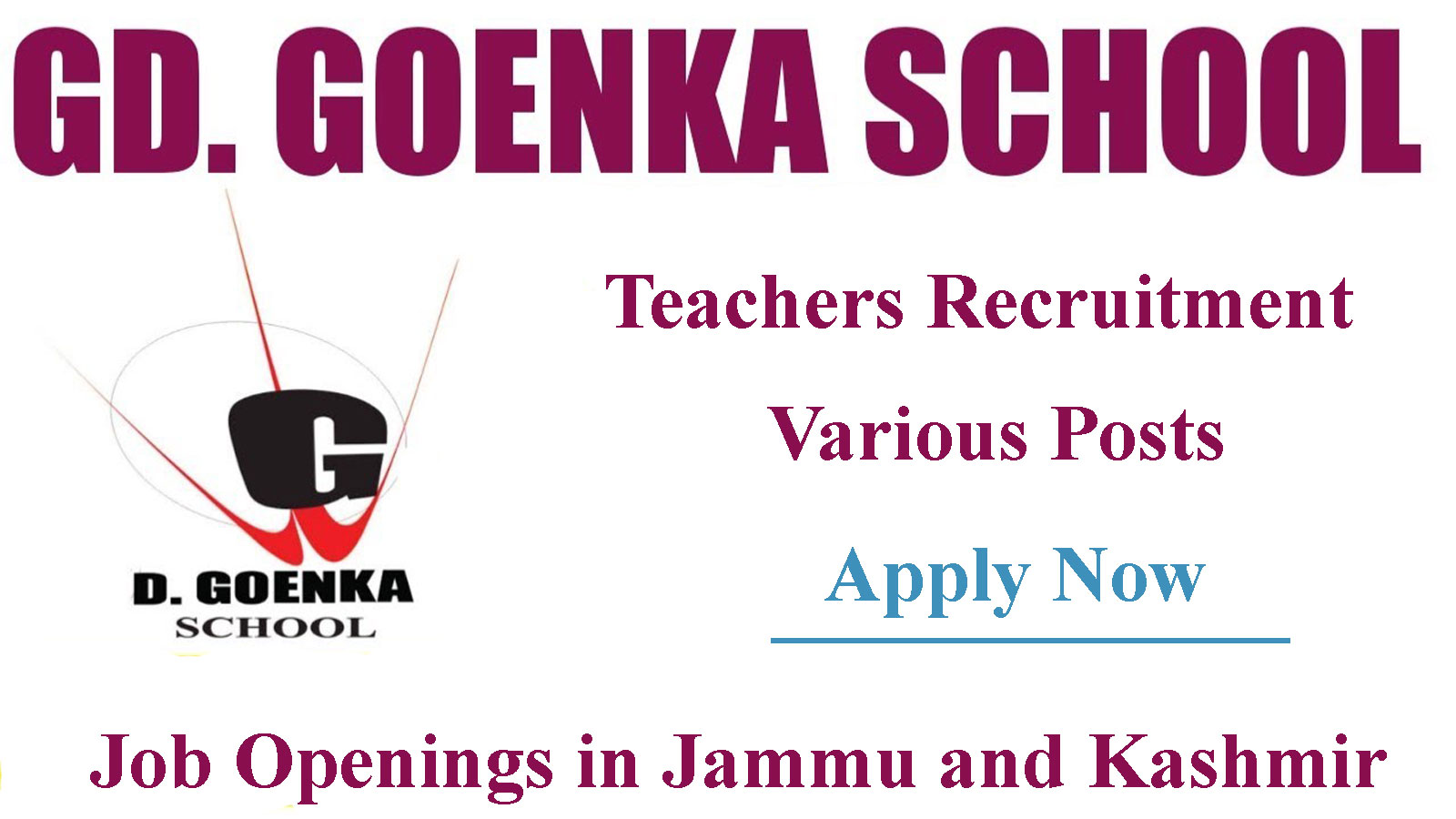 G.D. Goenka Public School Recruitment 2022, Requires Teachers and other posts