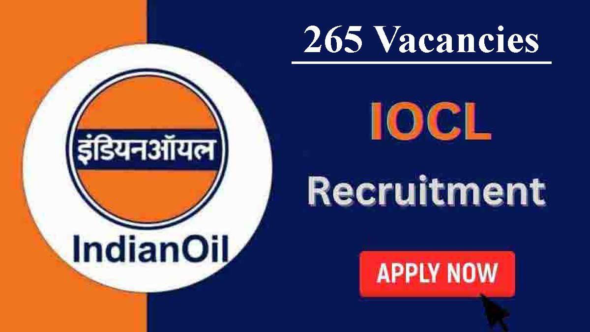 265 Posts, IOCL Apprentice Recruitment 2022: Check details here