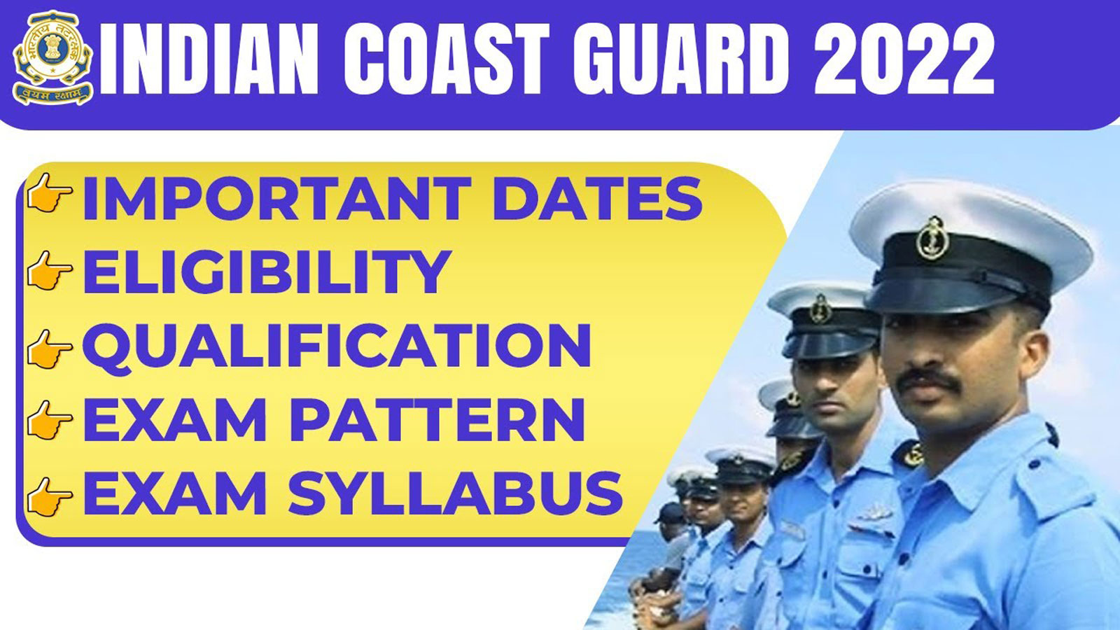 Indian Coast Guard Recruitment, Check Posts and Eligibility