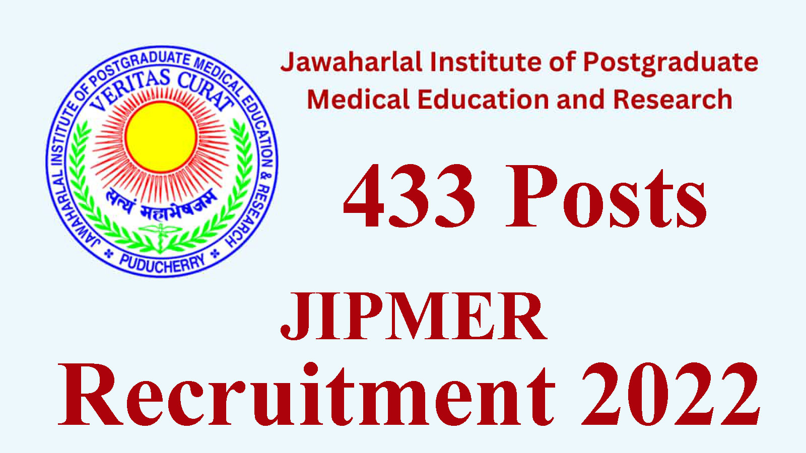 433 Posts, JIPMER Nursing Officer Recruitment 2022