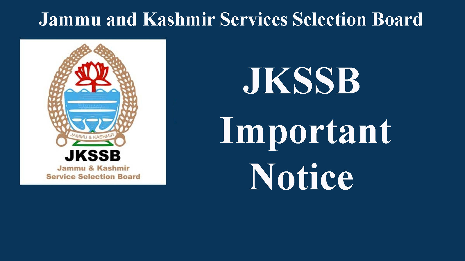 JKSSB Important Notice for Exam of various posts on Nov 29
