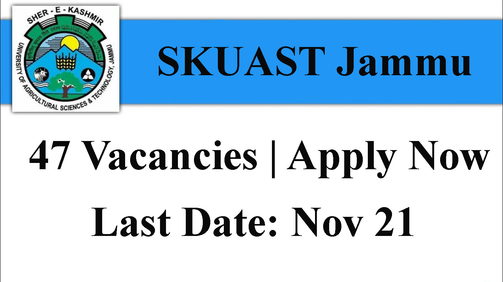 SKUAST Jammu Recruitment 2022, 47 Posts