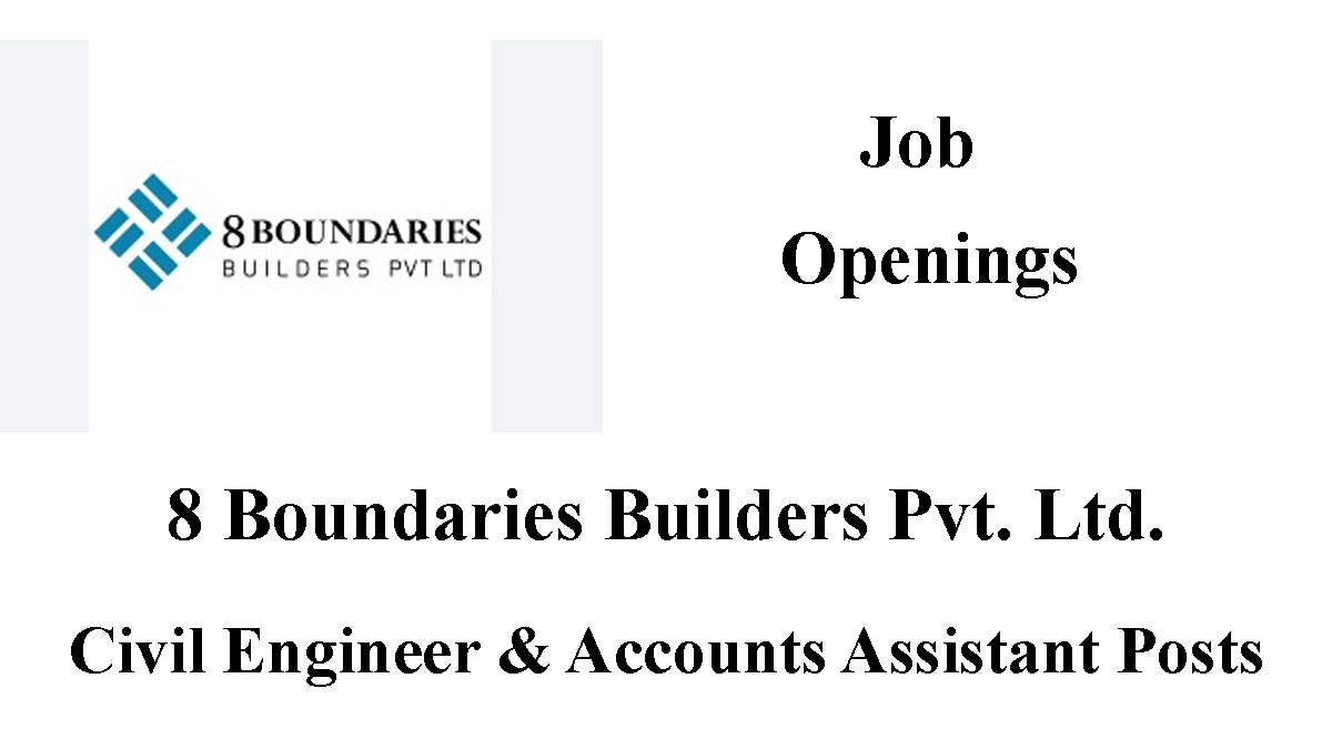Civil Engineers and Accounts Assistant Vacancies