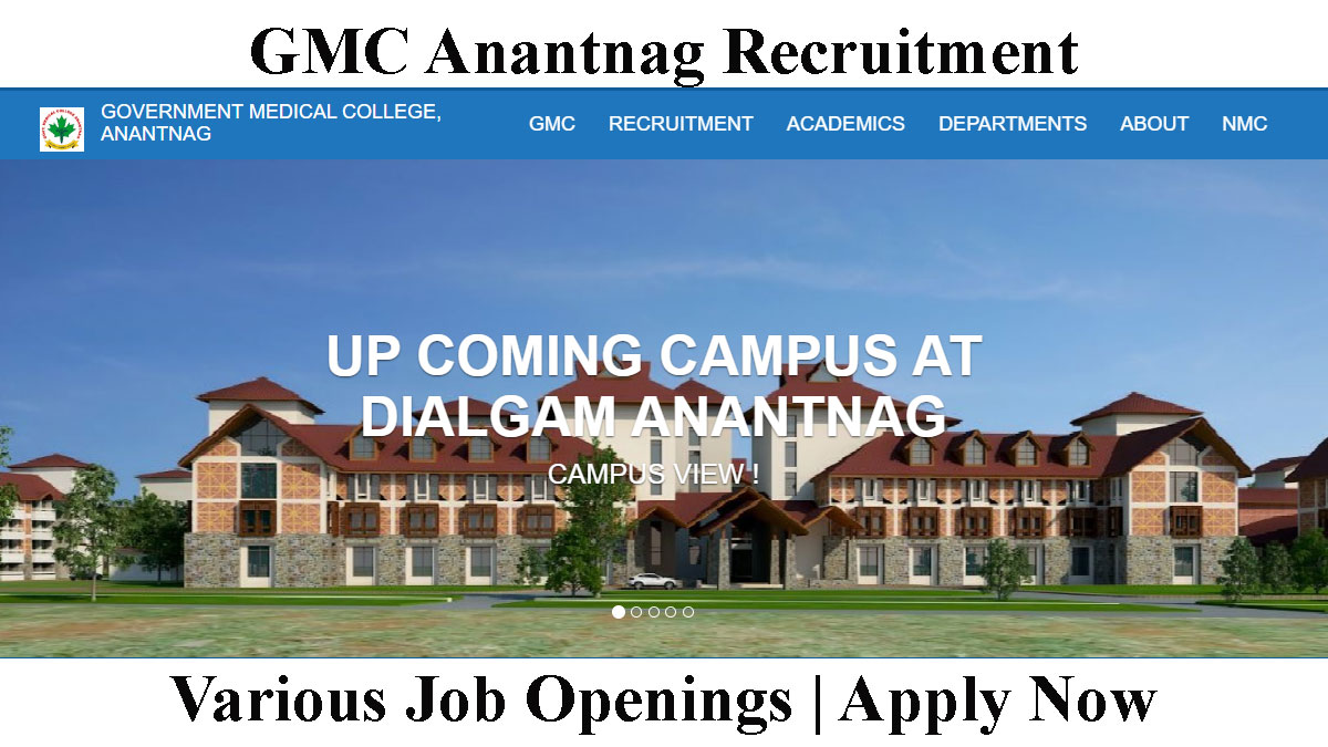 GMC Anantnag Jobs Recruitment for 18 posts, Check Eligibility and Apply Online
