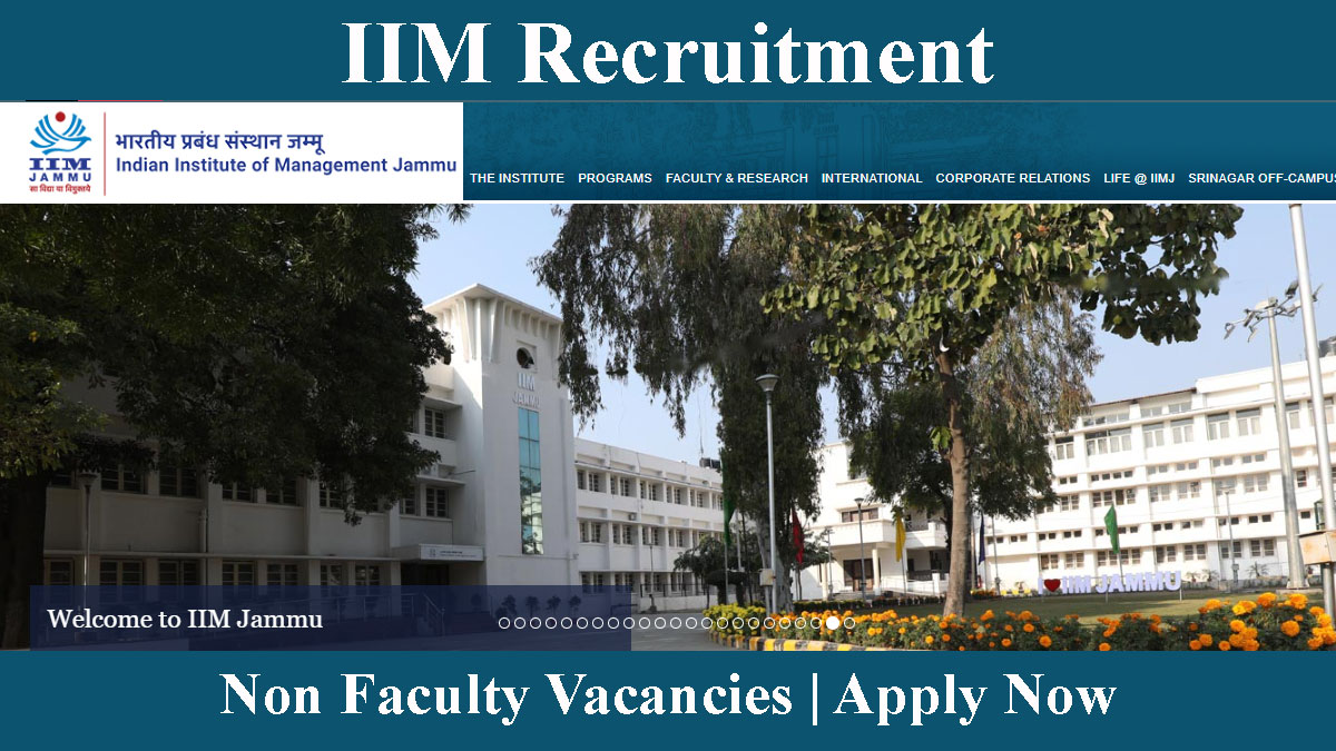 IIM Jammu Non-faculty Recruitment, Various Vacancies