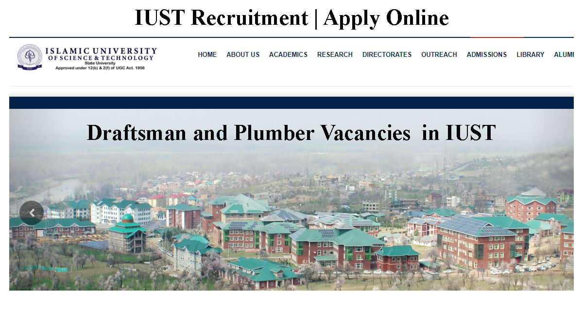 IUST Draftsman and Plumber Recruitment, Check Eligibility and Apply Online