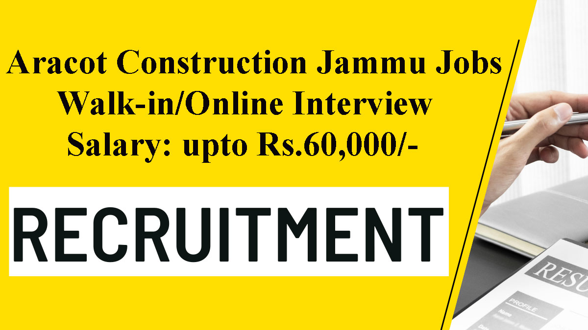 Aracot Construction Jammu Jobs