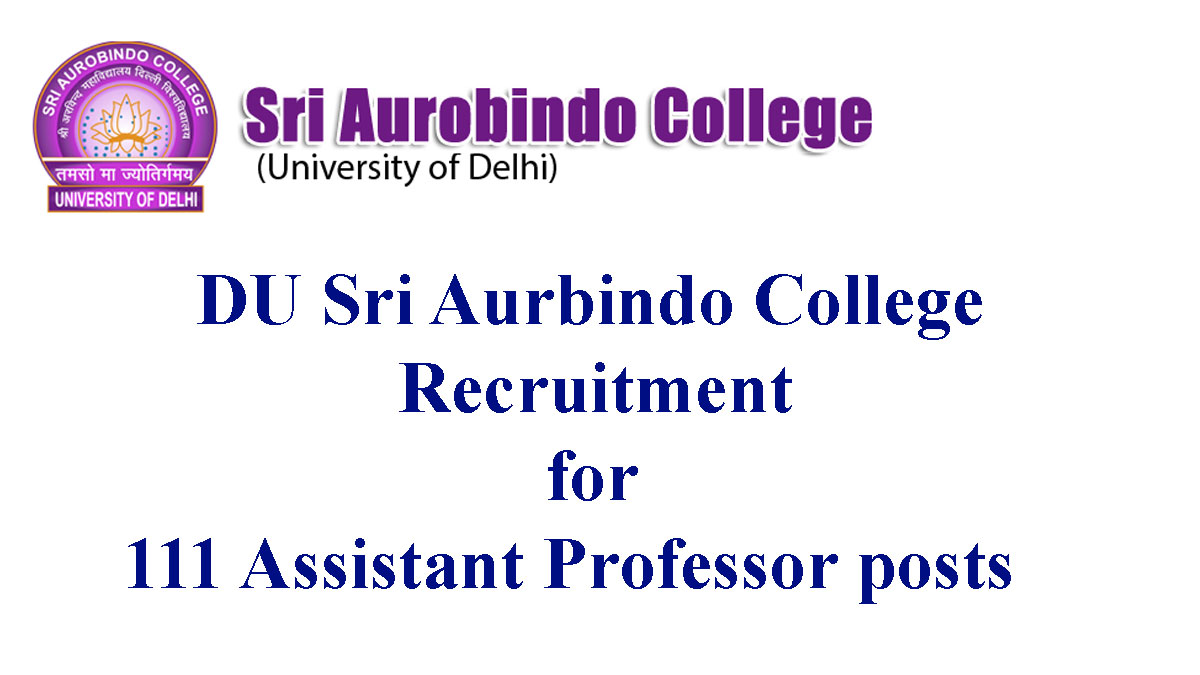 DU Sri Aurbindo College Recruitment