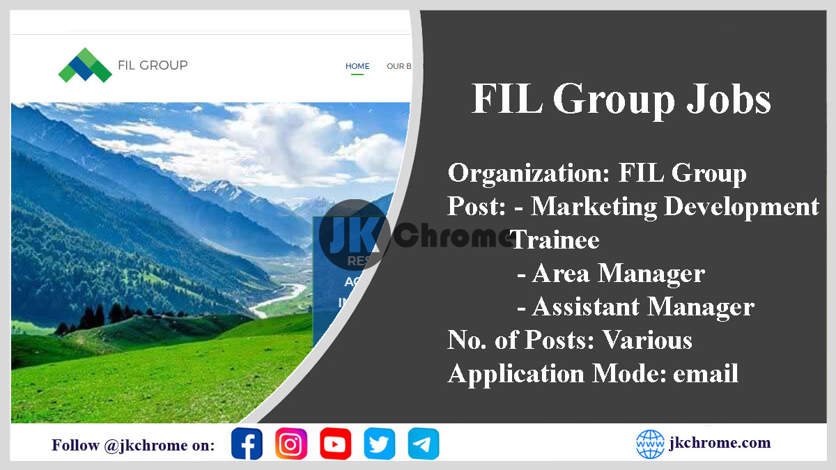 FIL Group Job Openings in Kashmir
