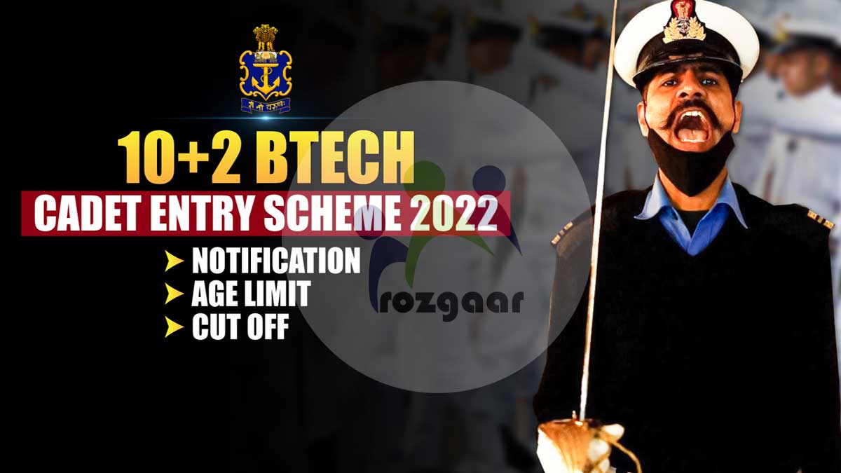 Navy 10+2 (B.Tech) Cadet Entry Scheme 2023 Notification Released; Apply Online