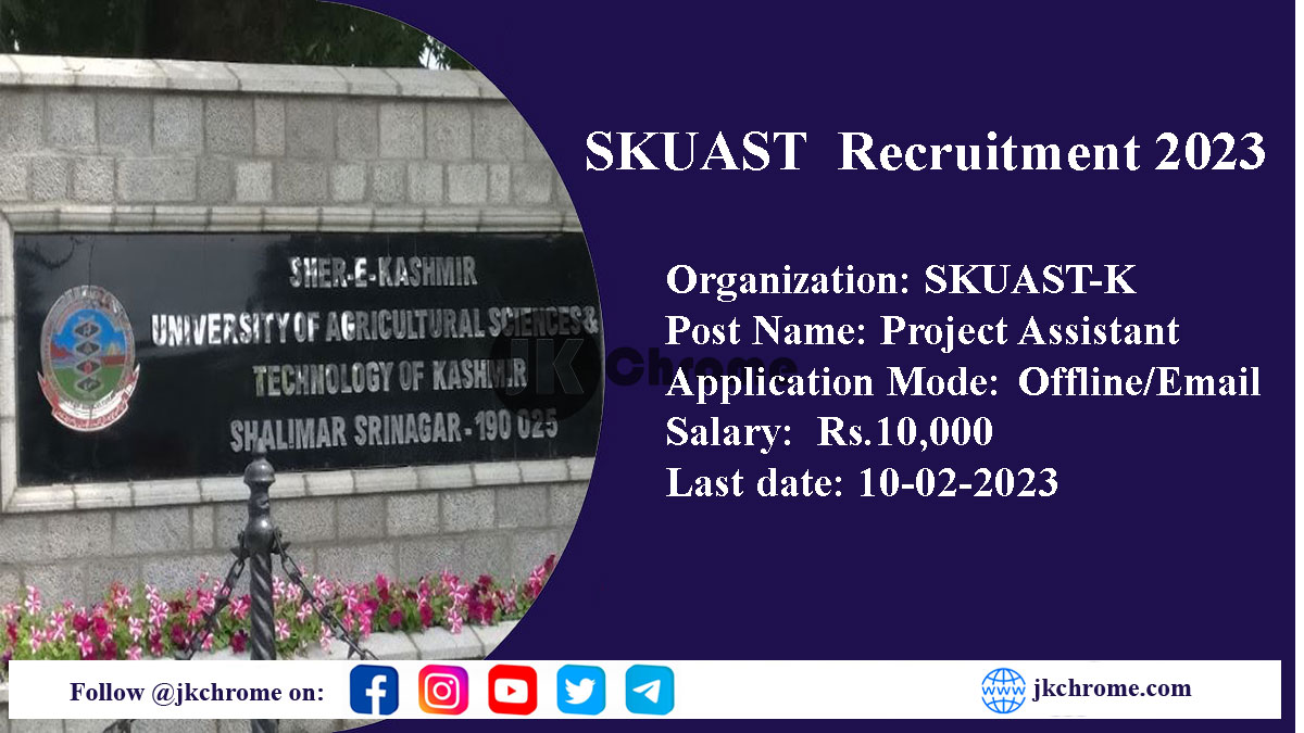 SKUAST Project Assistant Recruitment 2023
