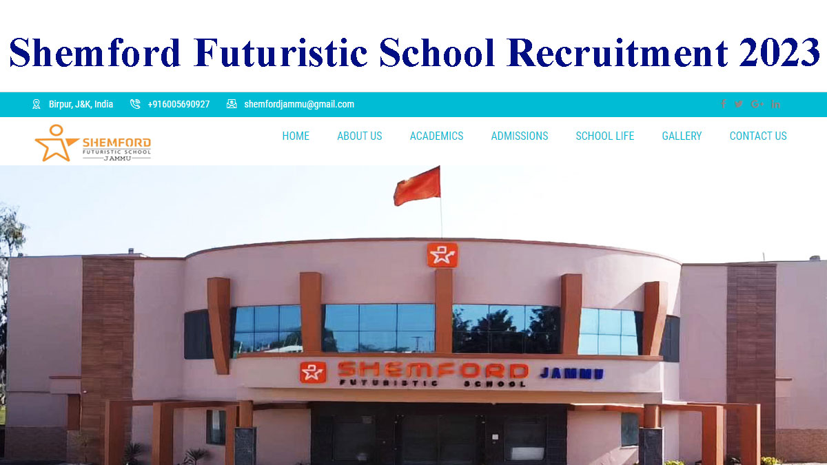 Shemford Futuristic School Recruitment 2023