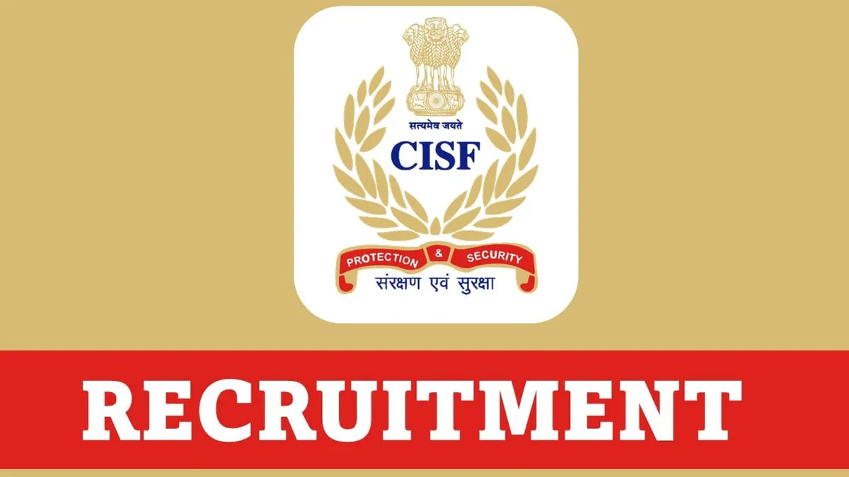 CISF Recruitment 2023 through LDCE