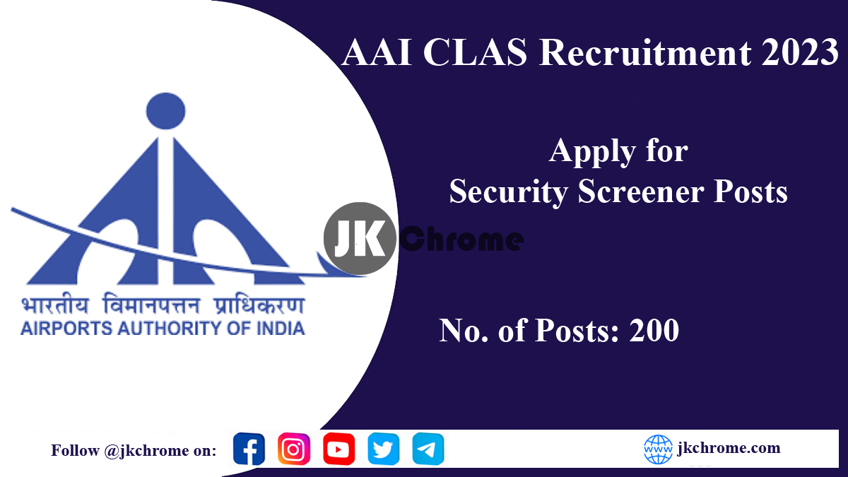 AAI CLAS Security Screener Recruitment 2023 Apply for 200 Posts