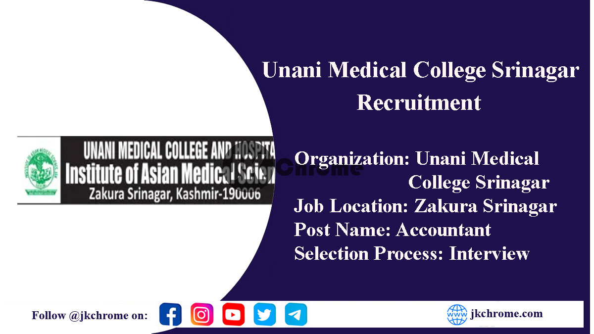 Accountant Job Vacancy in Unani Medical College Srinagar