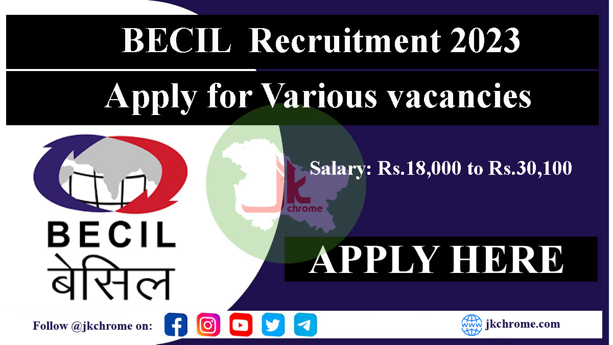 BECIL Recruitment 2023 for Various Vacancies