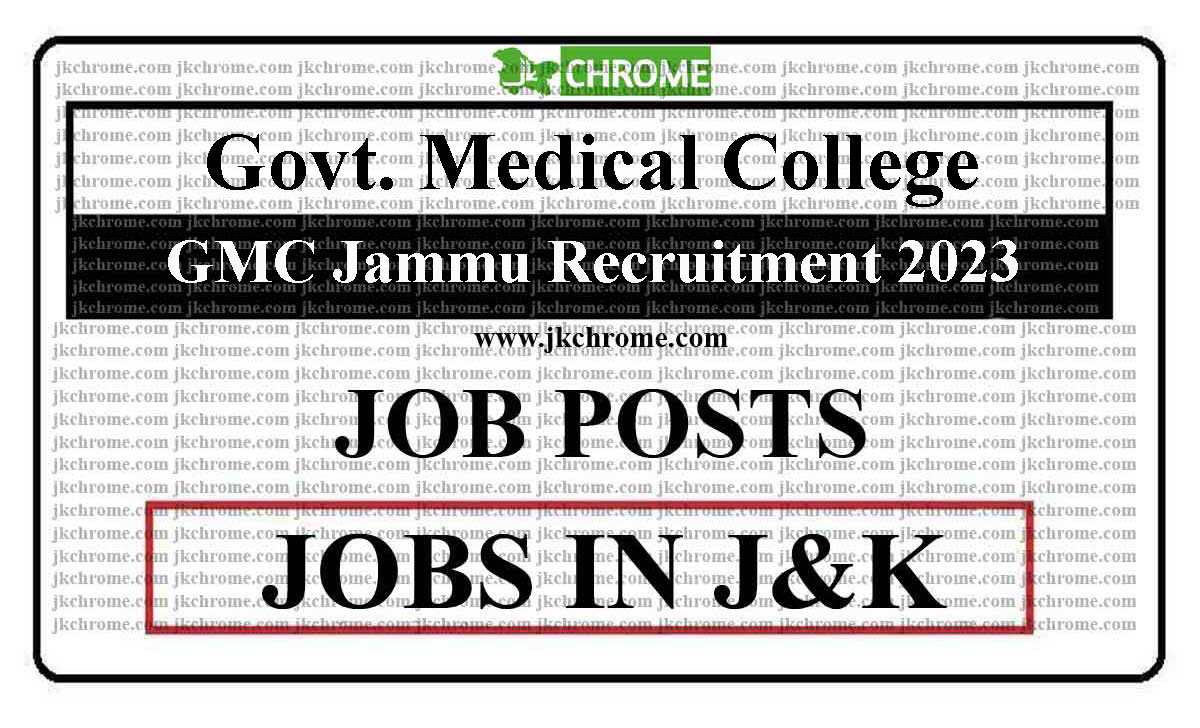 GMC Jammu Jobs Recruitment 2023 for various vacancies