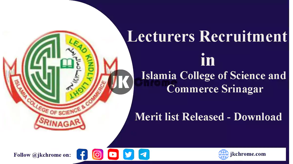 Islamia College of Science and Commerce Srinagar Lecturers Recruitment 2023 | Merit List Released