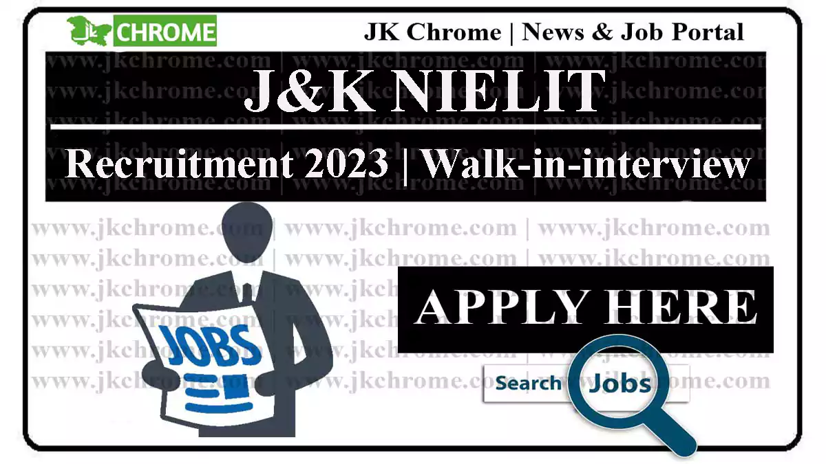 NIELIT Jobs Recruitment 2023 in Jammu and Kashmir