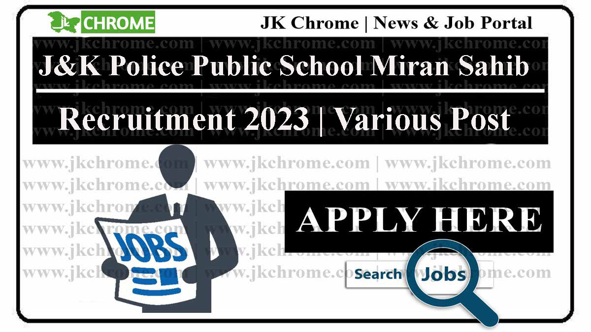 JK Police Public School Miran Sahib Jammu Jobs 2023