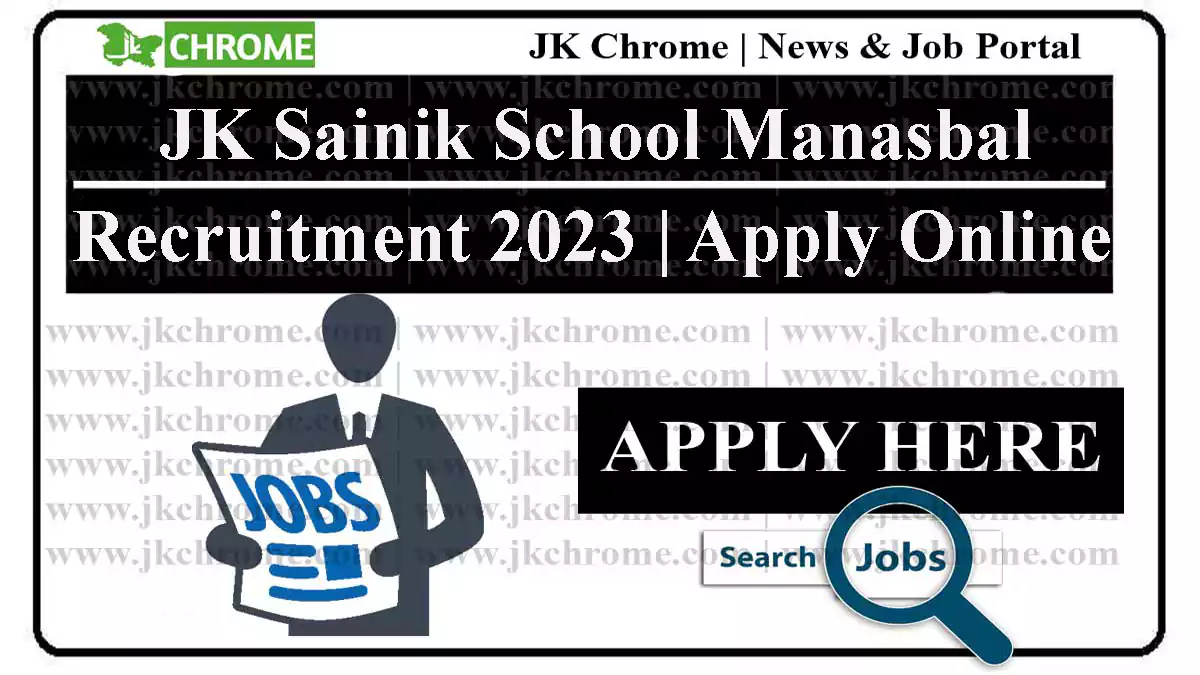 JK Sainik School Manasbal Jobs Recruitment 2023