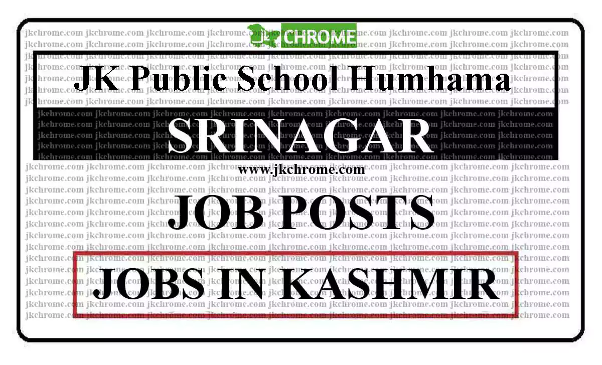 JK Public School Humhama Jobs Recruitment 2023