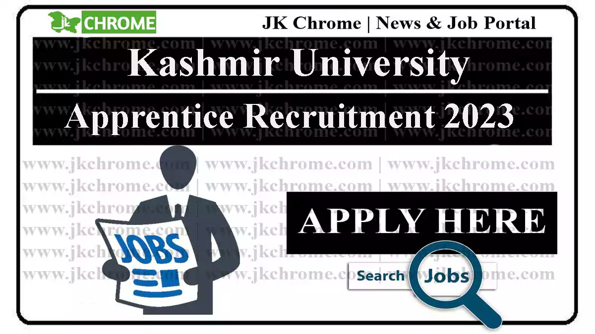 Kashmir University Apprentice Recruitment 2023