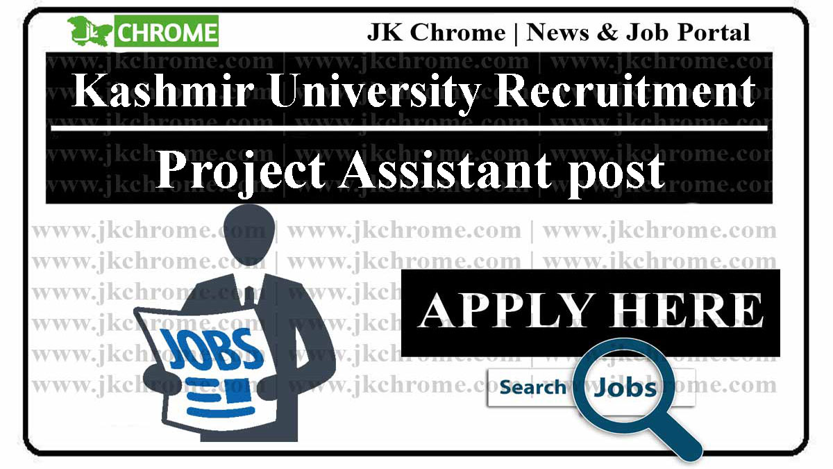 KU Recruitment 2023 for Project Assistant post