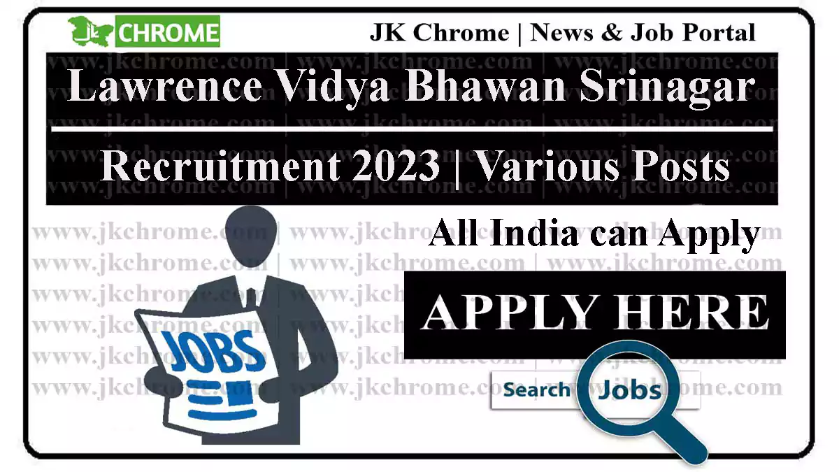 Lawrence Vidya Bhawan Srinagar Recruitment 2023