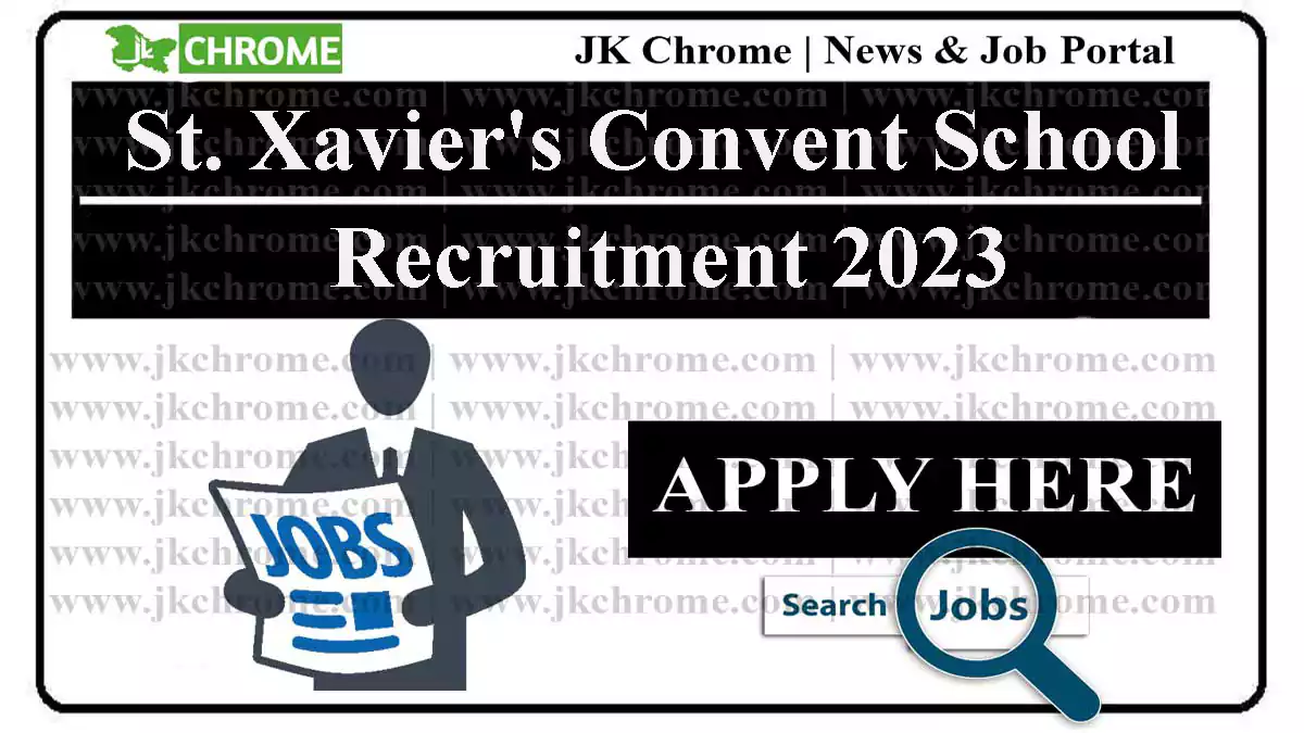 St. Xavier's Convent School Kathua Jobs Recruitment 2023