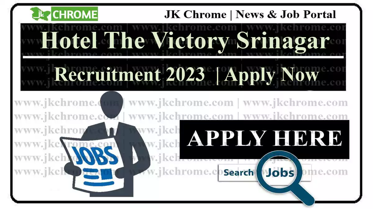 Hotel The Victory Srinagar Jobs Recruitment 2023