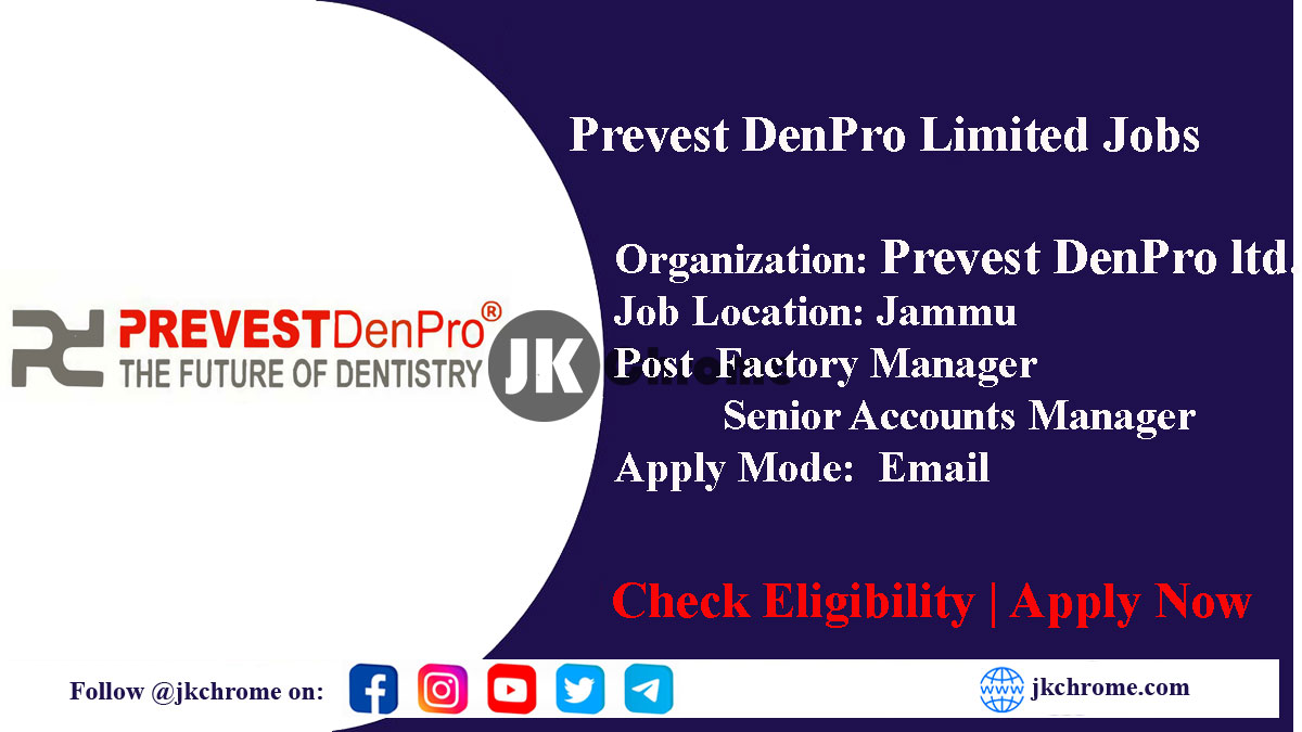 Manager vacancies in Prevest DenPro Limited