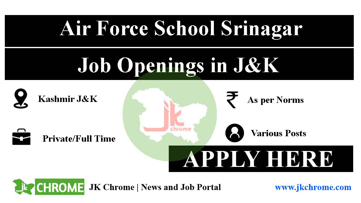 Air Force School Srinagar Jobs Recruitment 2023