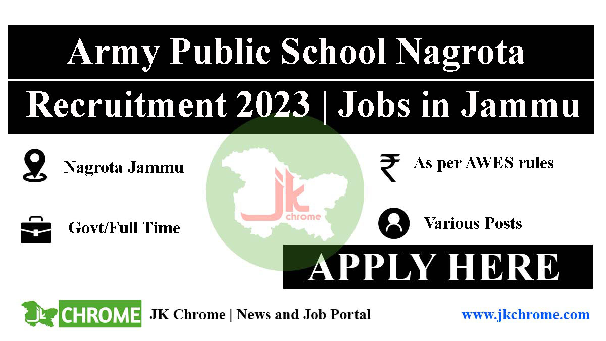 Army Public School Nagrota Jobs Recruitment 2023