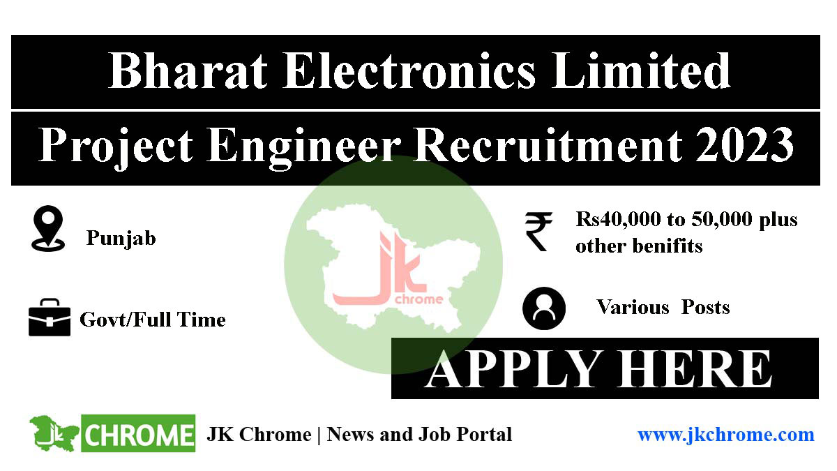 Bharat Electronics Limited Project Engineer Recruitment 2023
