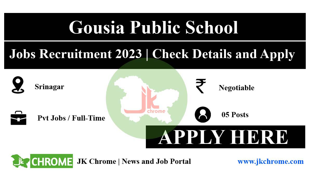 Gousia Public School Jobs Recruitment 2023 | Apply Now