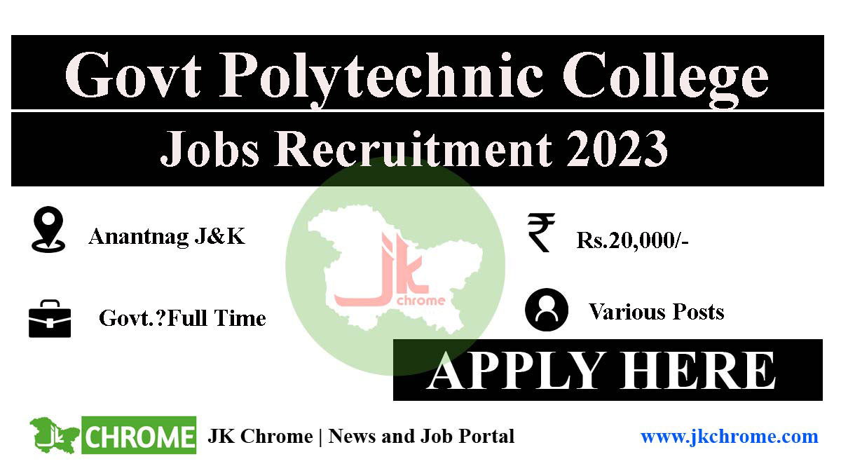 Govt Polytechnic College Anantnag Jobs Recruitment 2023