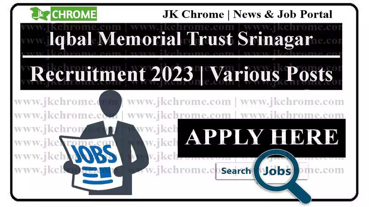 Apply for Job Vacancies at Iqbal Memorial Institute Srinagar 2023
