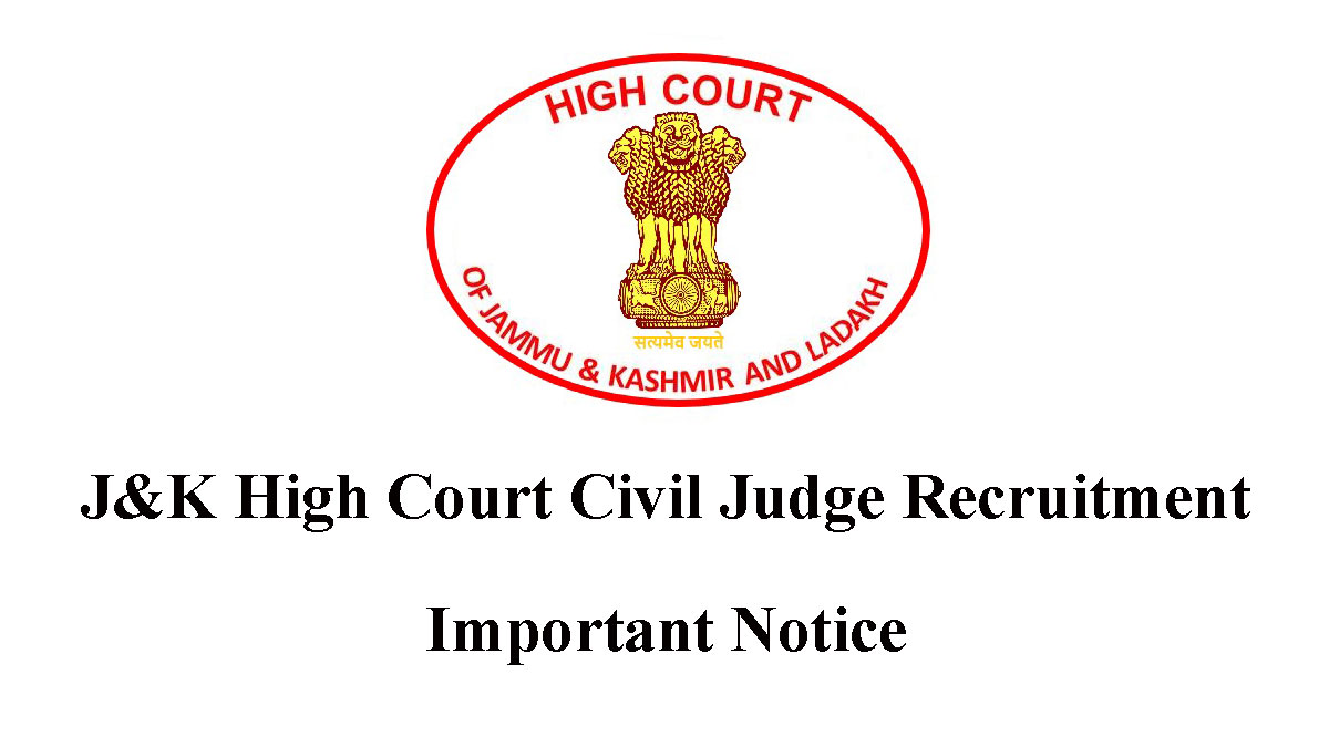 JK High Court Civil Judge Recruitment | Important Notice