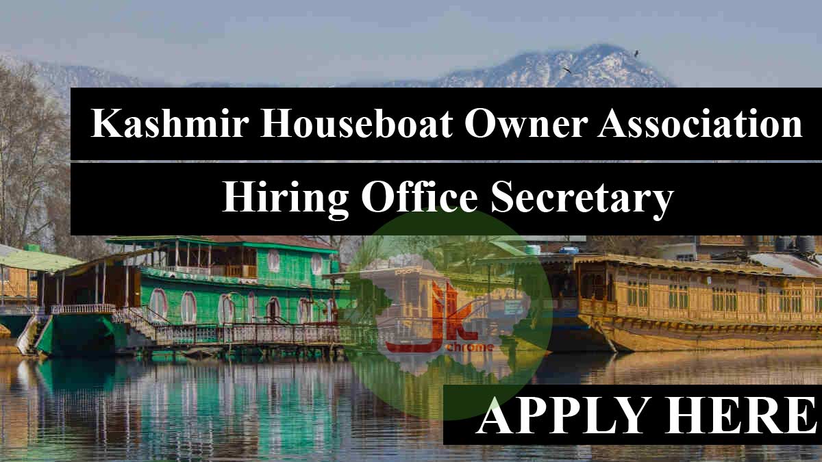 Kashmir Houseboat Owner Association Hiring Office Secretary