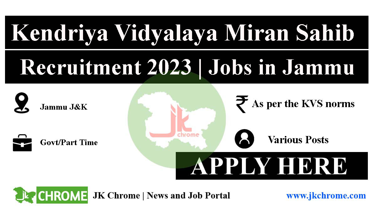 Kendriya Vidyalaya Miran Sahib Jobs 2023 for Part-Time Teaching and Non-Teaching staff