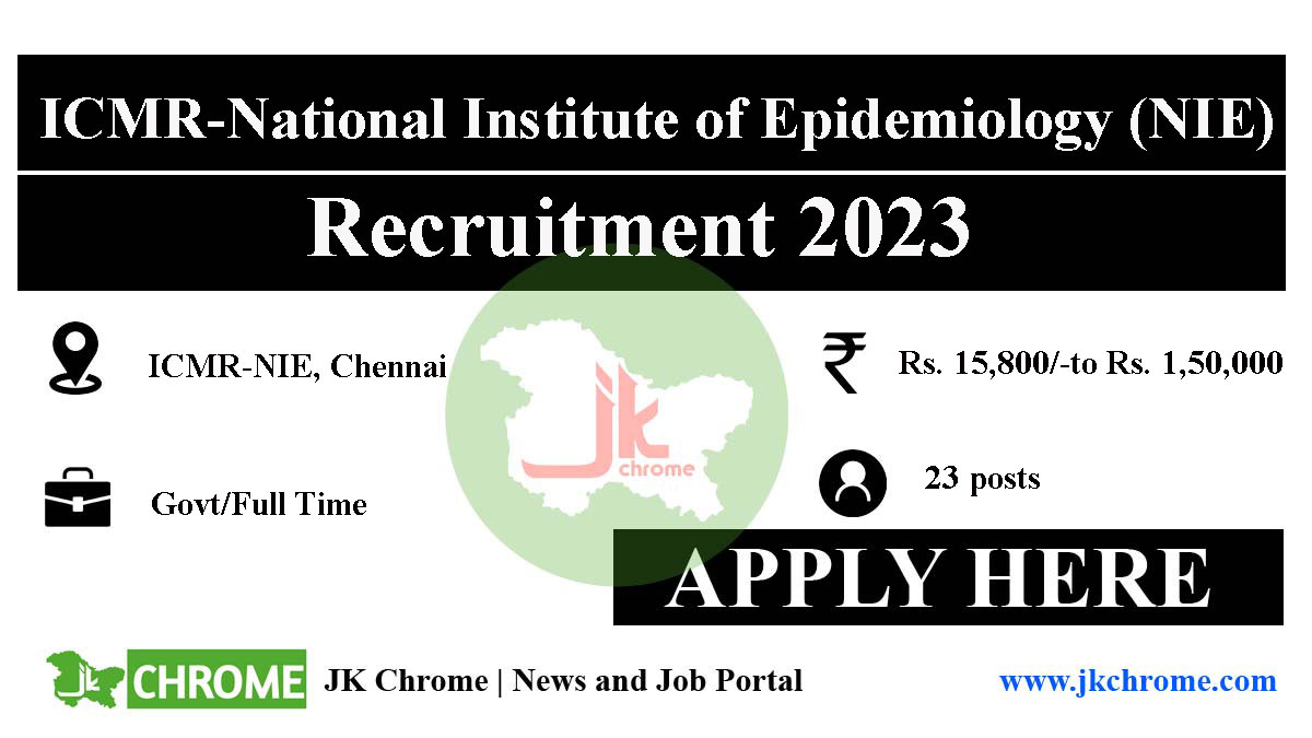 ICMR NIE Job Recruitment 2023 | Check details and Apply