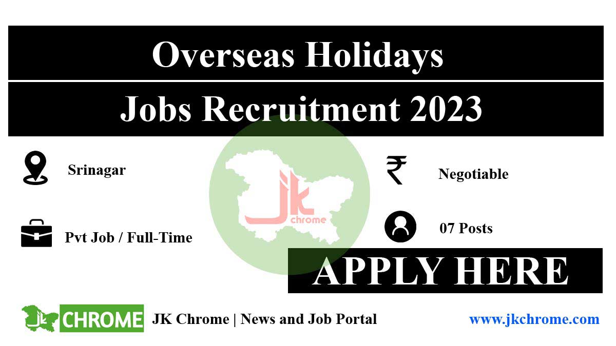 Overseas Holidays Srinagar Jobs Recruitment for Sales Executive