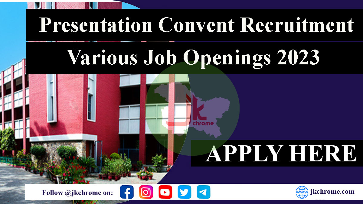 Presentation Convent Sr. Secondary School Jammu Jobs Recruitment 2023