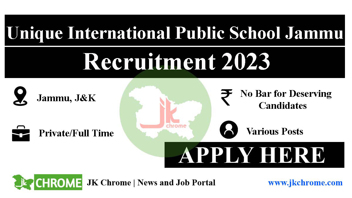 Job Vacancies in Unique International Public School Jammu