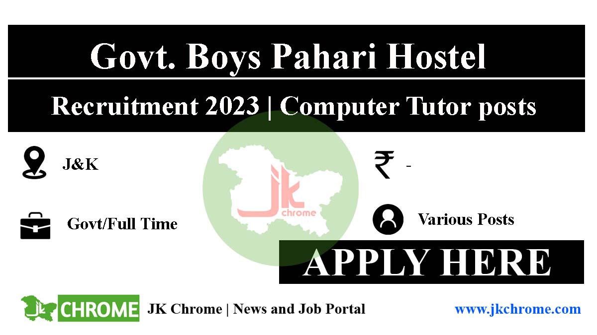 Computer Tutor Job vacancy in Govt. Boys Pahari Hostel