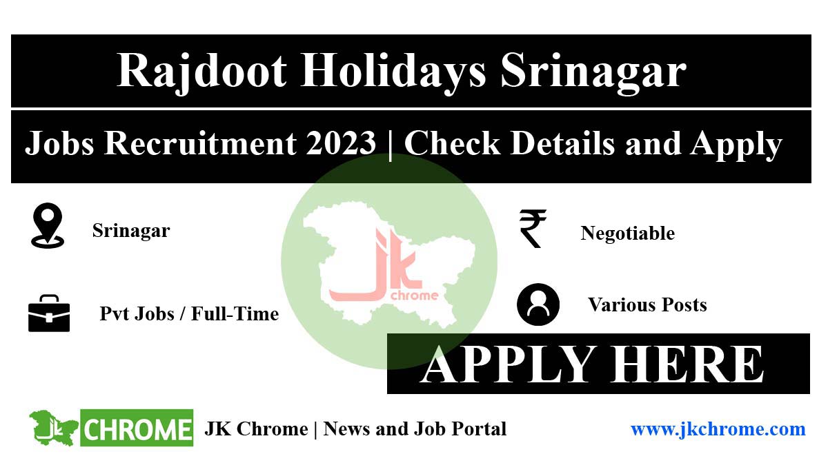 Rajdoot Holidays Srinagar Jobs Recruitment 2023 | Apply Now