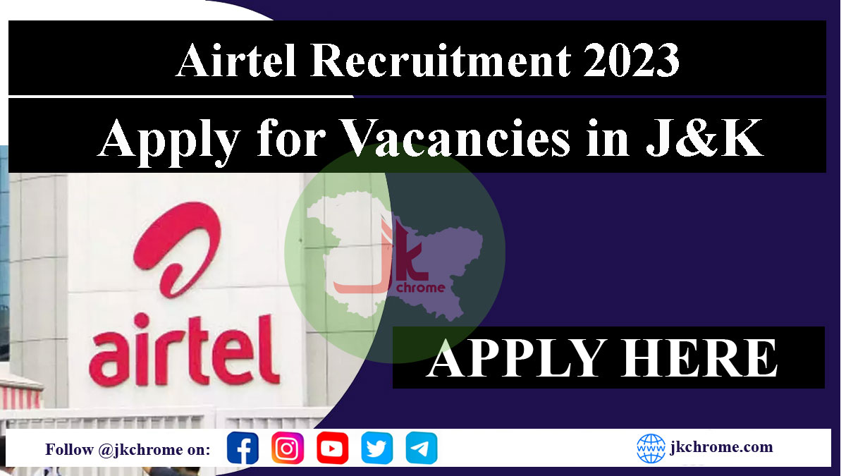 Airtel Job Vacancies in Jammu and Kashmir