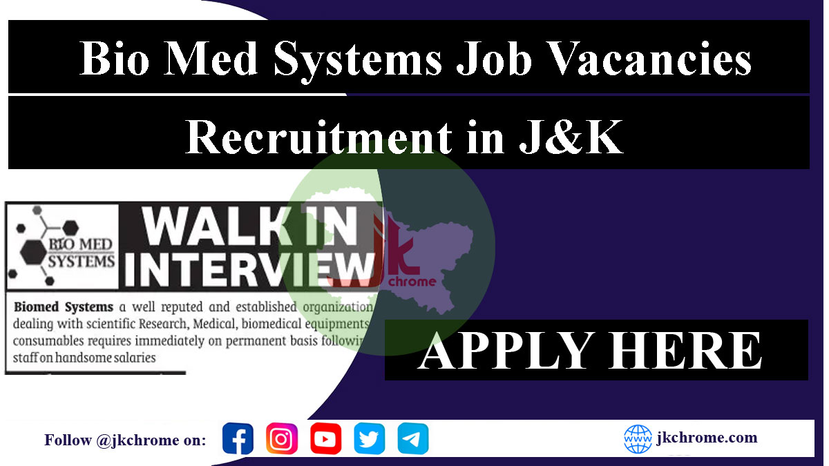 Bio Med Systems Job Vacancies in Srinagar